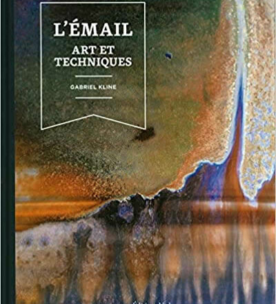 L'émail Art et Technique