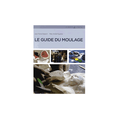 Le guide du moulage