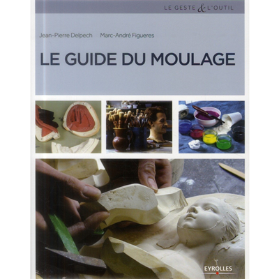 le guide du moulage